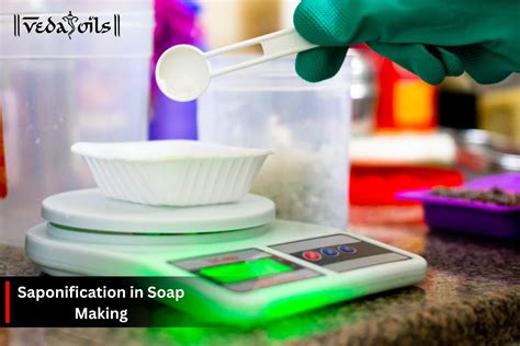 Saponification in Soap Making - Process, Supplies & Tips – VedaOils