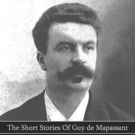 The Short Stories of Guy de Maupassant (Audio Download): Richard ...