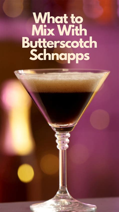 8 Best Drinks To Mix With Butterscotch Schnapps | Butterscotch schnapps ...