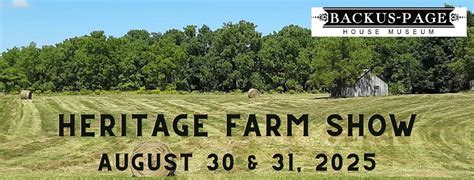 21st Annual Heritage Farm Show, 29424 Lakeview Line, Wallacetown ...
