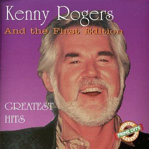 Kenny Rogers & The First Edition - Greatest Hits: Kenny Rogers & The ...
