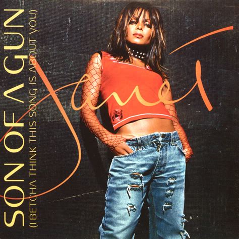 Son Of A Gun (I Betcha Think This Song Is About You) - Single by Janet ...