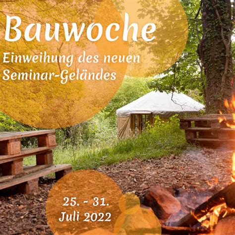 Bauwoche - Einweihung des neuen Seminar-Geländes