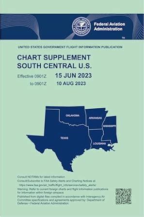 SOUTH CENTRAL U.S FAA Chart Supplement Effective 15 JUN 2023 to 10 AUG ...