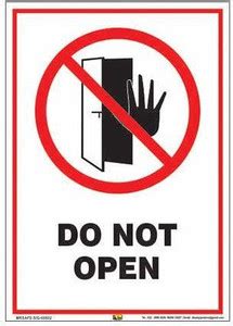 Mr. SAFE Do Not Open In Eco Vinyl Sticker Self Adhesive A3 (12 Inch X ...