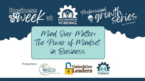 Professional Growth Series: The Power of Mindset in Business, 124 E ...