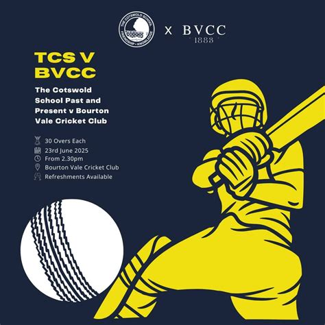 The Cotswold School Past and Present V Bourton Vale Cricket Club ...