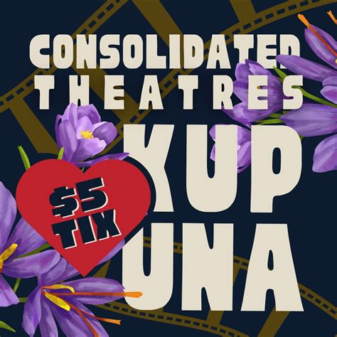 Consolidated Theatres Hawaii | 🎬 "Consolidated ️Kupuna" Cinema Week - $5 Senior Tickets 🎬 This ...