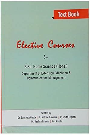 Buy Elective Course For Bsc. Home Science (Honours) Book Online at Low ...
