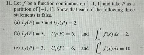Solved Let f ﻿be a function continuous on -1,1 ﻿and take P | Chegg.com