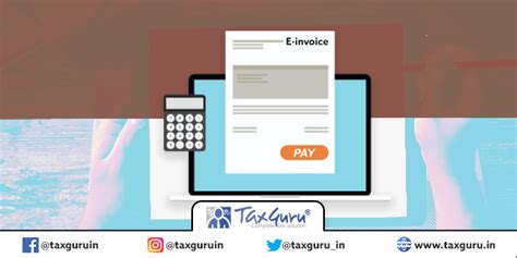 GSTN issued Advisory on E-Invoicing