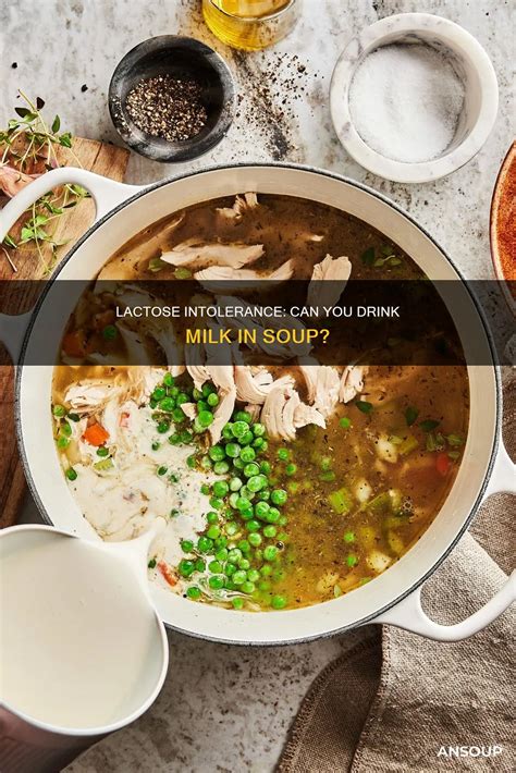 Lactose Intolerance: Can You Drink Milk In Soup? | AnSoup