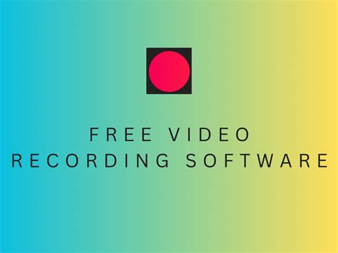 Image result for Free Video Recording Software