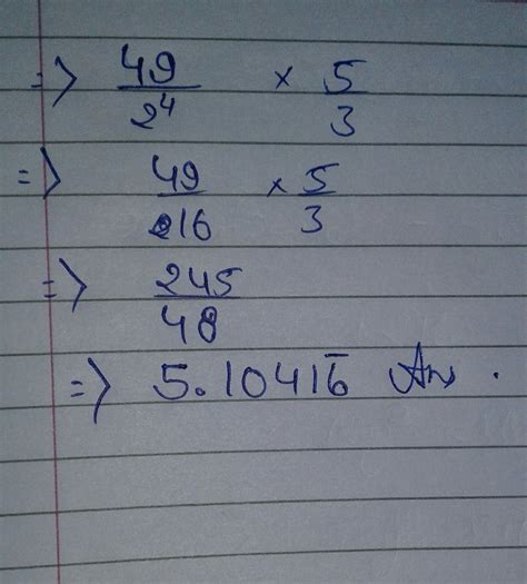 express 49/2^4*5^3 in the decimal form - Brainly.in