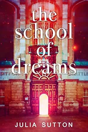 The School of Dreams eBook : Sutton, Julia: Amazon.in: Kindle Store
