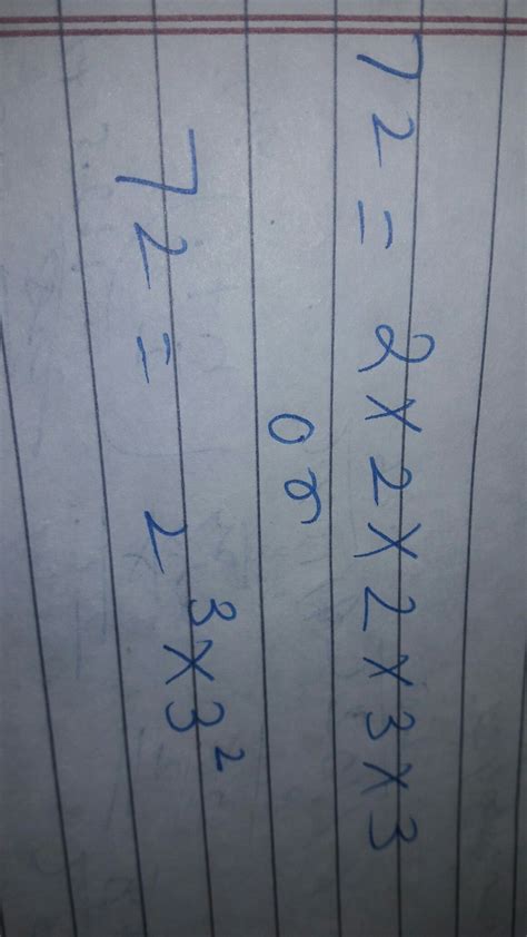 72 as a product of prime factors - Brainly.in