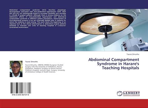 Abdominal Compartment Syndrome in Harare's Teaching Hospitals : Amazon ...