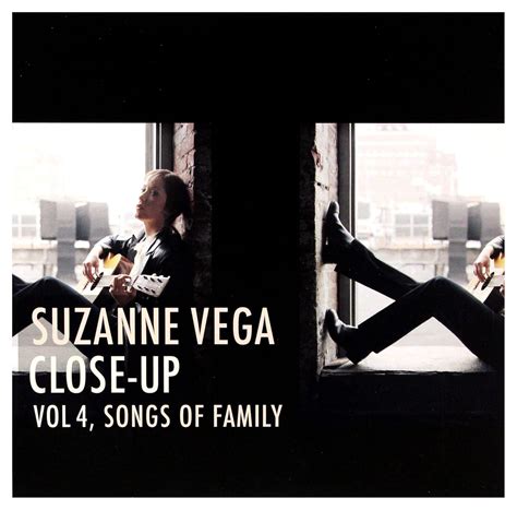 Close-up, Vol. 4: Songs Of Family: Suzanne Vega, Anton Sanko, Suzanne ...