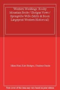 Western Weddings: Rocky Mountain Bride / Shotgun Vows / Springville ...