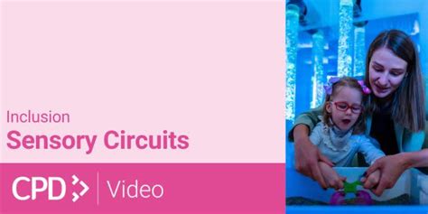 How to Use Sensory Circuits CPD Video