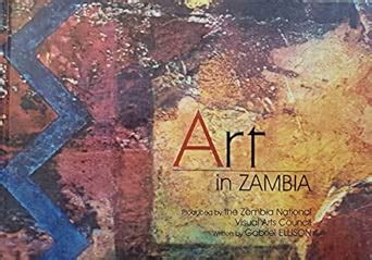 Buy Art in Zambia Book Online at Low Prices in India | Art in Zambia ...