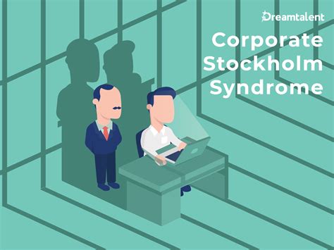 Corporate Stockholm Syndrome | Dreamtalent Blog