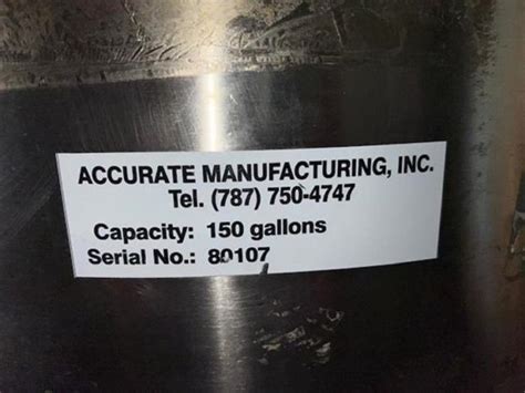 Accurate Manufacturing 150 gal stainless steel tank in Mexico