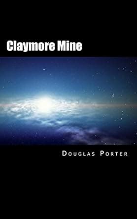 Claymore Mine (Fighting Macraes Book 2) eBook : Porter, Douglas: Amazon ...