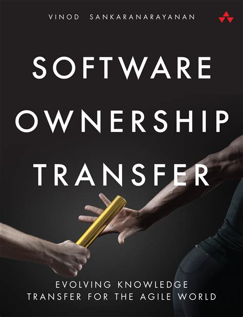 Software Ownership Transfer – Evolving Knowledge Transfer for the Agile ...