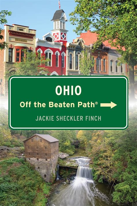 Ohio Off the Beaten Path® (Off the Beaten Path Series) eBook : Finch ...