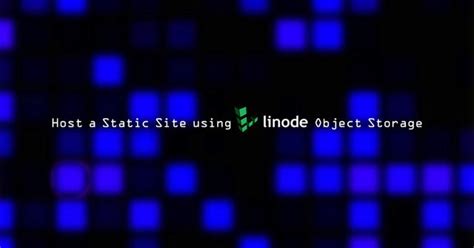 Linode Object Storage | Linode Docs