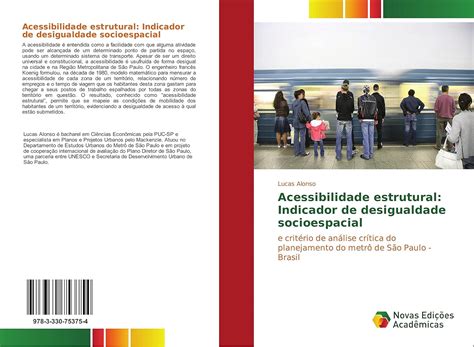 Acessibilidade estrutural: Indicador de desigualdade socioespacial: e ...