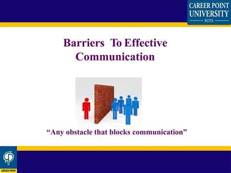 Barriers To Effective Communication