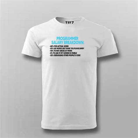 Programmer Salary Breakdown T-shirt For Men Online India – TEEZ.in