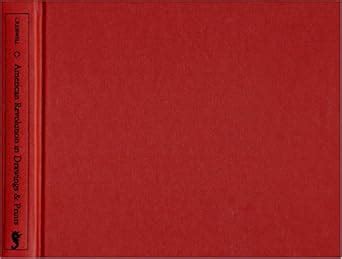 Buy The American Revolution in Drawings and Prints: A Checklist of 1765 ...