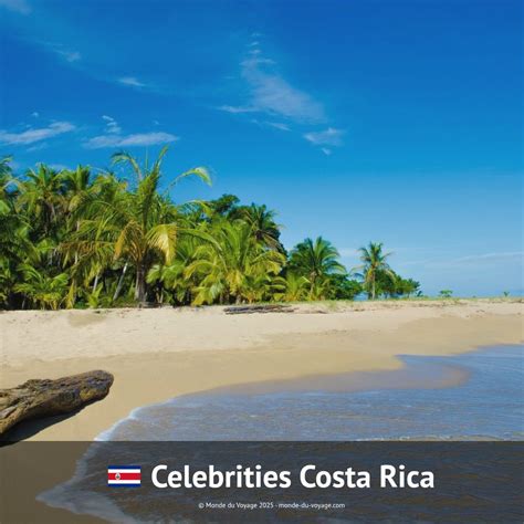 Celebrities Costa Rica, actors, singers, artists | Monde du Voyage