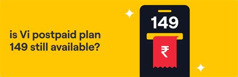 Check the Availability of Vi 149 Postpaid Plan | Vi Blog