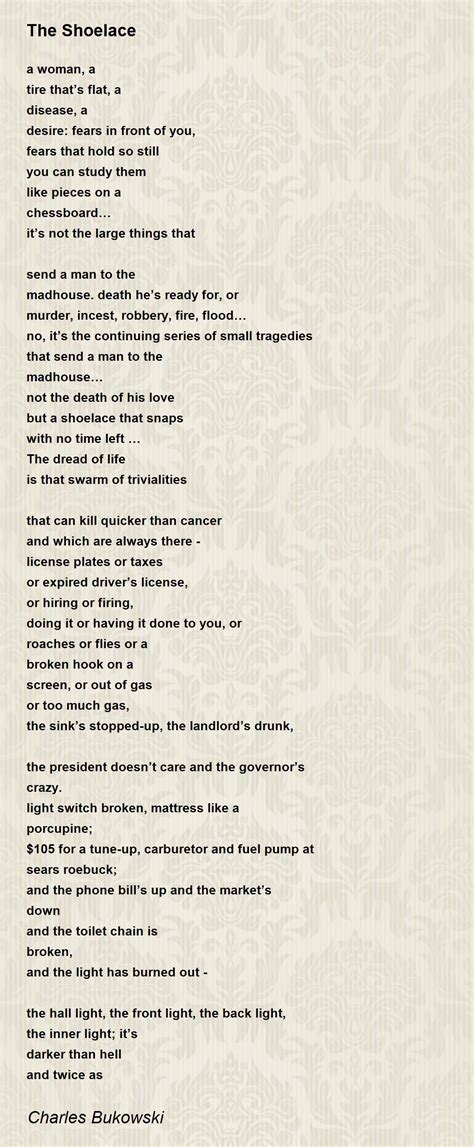 The Shoelace Poem by Charles Bukowski - Poem Hunter