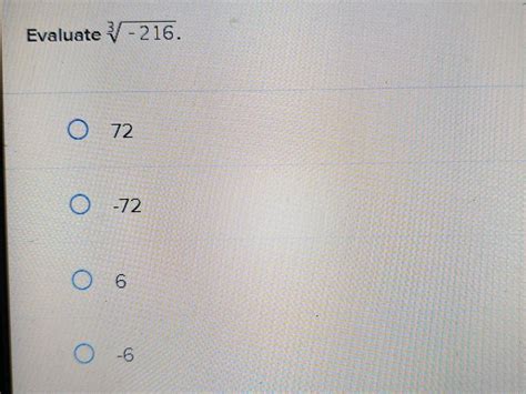 Evaluate Cube Root of -216 | StudyX