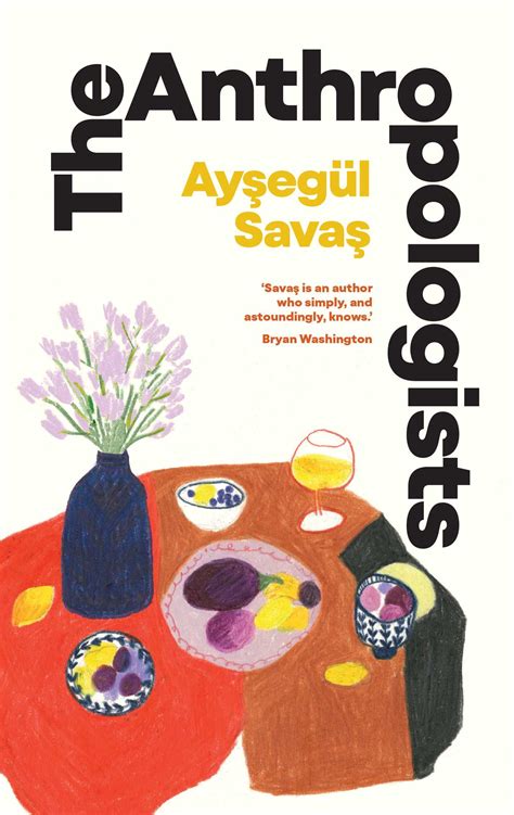 The Anthropologists | Book by Aysegül Savas | Official Publisher Page ...