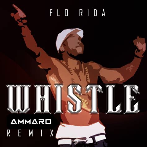 Whistle From Flo Rida