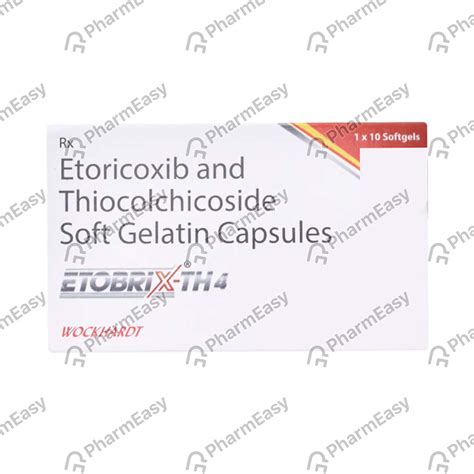 Etobrix Th 4mg Strip Of 10 Softgel Capsules: Uses, Side Effects, Price ...