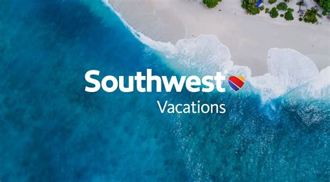 Southwest Vacations - LaMacchia Travel