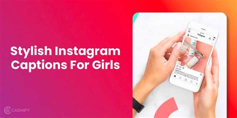 50+ Instagram Captions For Girls 2024 (Copy & Paste) | Cashify Blog