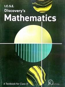 I.C.S.E. Discovery's Mathematics Class-9 (Old Like New Book): Buy I.C.S ...