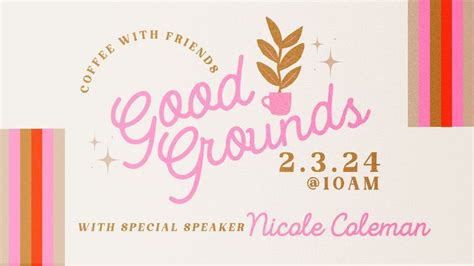Good Grounds Ladies Gathering, New Covenant Church, Harrisville, 3 ...