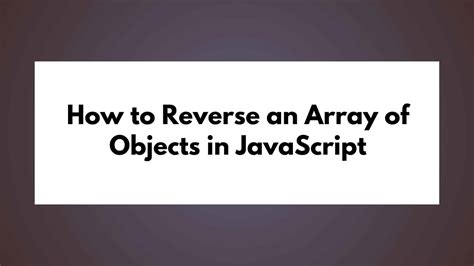 How to Reverse an Array in JavaScript 的图像结果