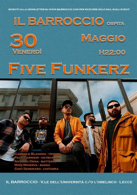 Venerdì 30 Maggio , ore 22:00, Il Barroccio ospita Five Funkerz, Il ...