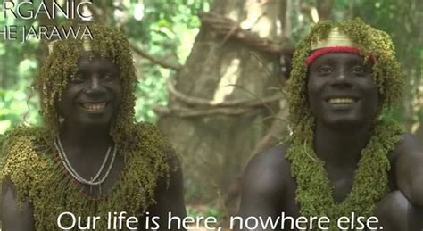 "We Cannot Love Your World": Film Shows Why The Jarawa Tribe Wants ...