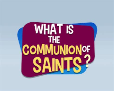 Image result for Communion of Saints Explained